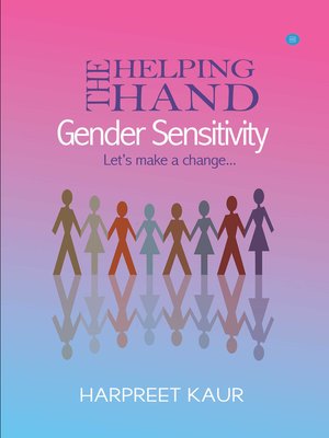 cover image of The Helping Hand - GENDER SENSITIVITY